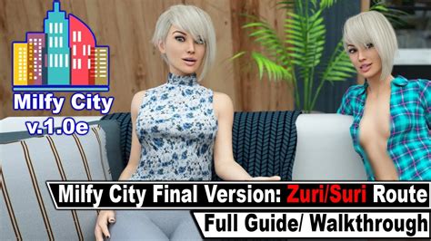 Milfy City Final Version: Complete Walkthrough (All。